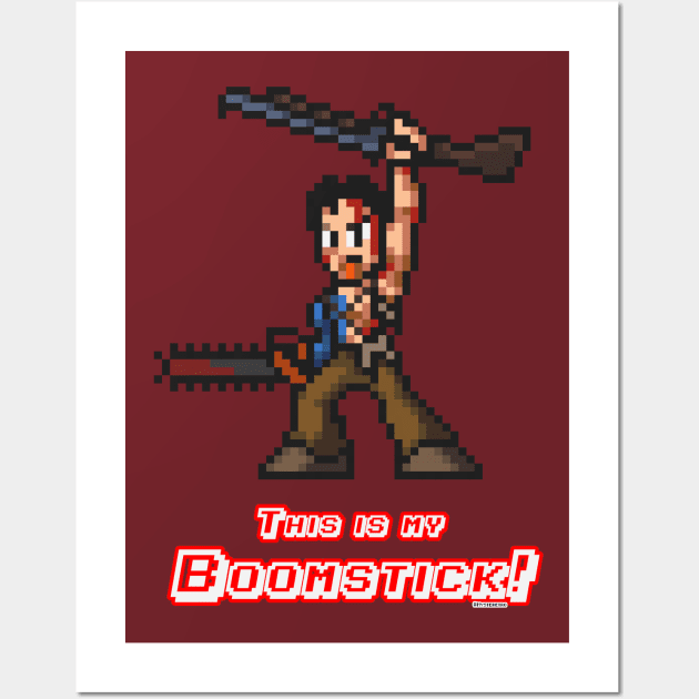 This is my boomstick! Wall Art by AlterAspect